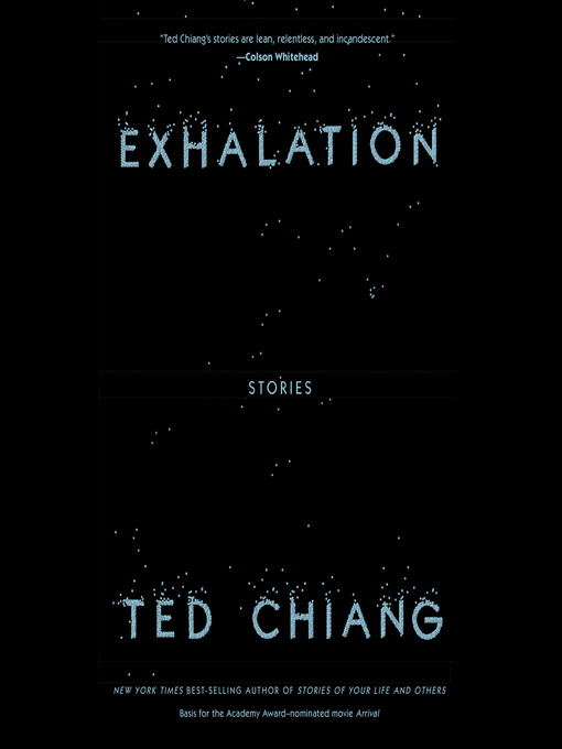 Title details for Exhalation by Ted Chiang - Available
